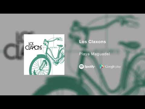 Los Claxons - Playa Maguadel