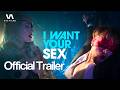 I WANT YOUR SEX Official Trailer Olivia Wilde Cooper Hoffman Comedy Drama Thriller