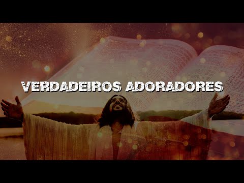 Deus busca os Verdadeiros Adoradores  || Série - O Primado da Fé parte 3 -Apóstolo Onório Cutane