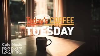 Cozy Morning Cafe Jazz - Relaxing Coffee Music & Soft Bossa Nova for a Calm Tuesday thumbnail