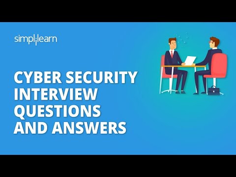 Cyber Security Interview Questions And Answers | Cyber Security Interview Preparation | Simplilearn