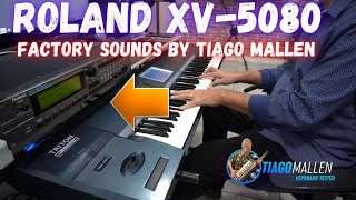 Video thumbnail for ROLAND XV-5080 (FACTORY SOUNDS AND EDITED EPS) by TIAGO MALLEN EDIÇÃO POR RICHARDSON #roland #mallen by Tiago Mallen