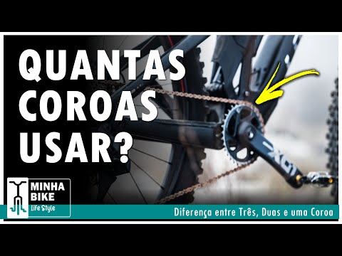 DIFERENÇA DE PEDIVELA COM TRES, UMA OU DUAS COROAS - QUAL É MELHOR? - Minha Bike Life Style