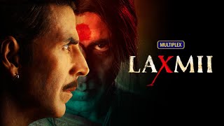 Laxmii Hindi Full Movie | LAXMII Full Movie Explained In Hindi |