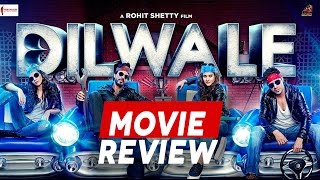 Dilwale