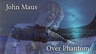 John Maus - Over Phantom