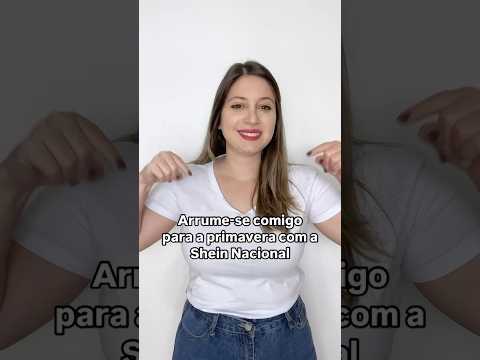 Arrume-se comigo para a primavera com a Shein Nacional!
