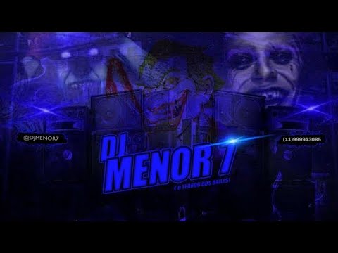 MTG DZ7 DO MAL | DJ MENOR 7 & DJ VIEGAS