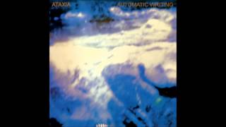 Ataxia - Automatic Writing [Full Album]