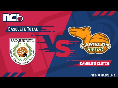 BASQUETE TOTAL X CAMELO’S CLUTCH - NCB SUB-18 MASCULINO 2021