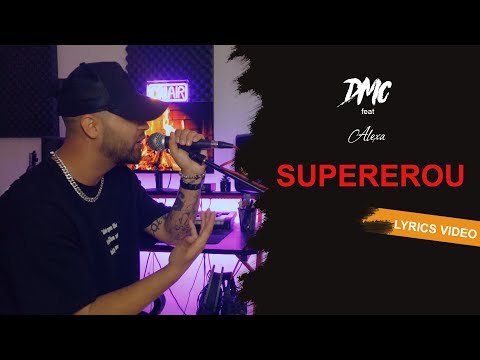 DMC feat Alexa - Supererou (Lyrics Video)