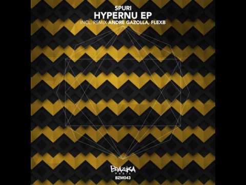 #BZM043: Spuri - Hypernu (FlexB Remix)