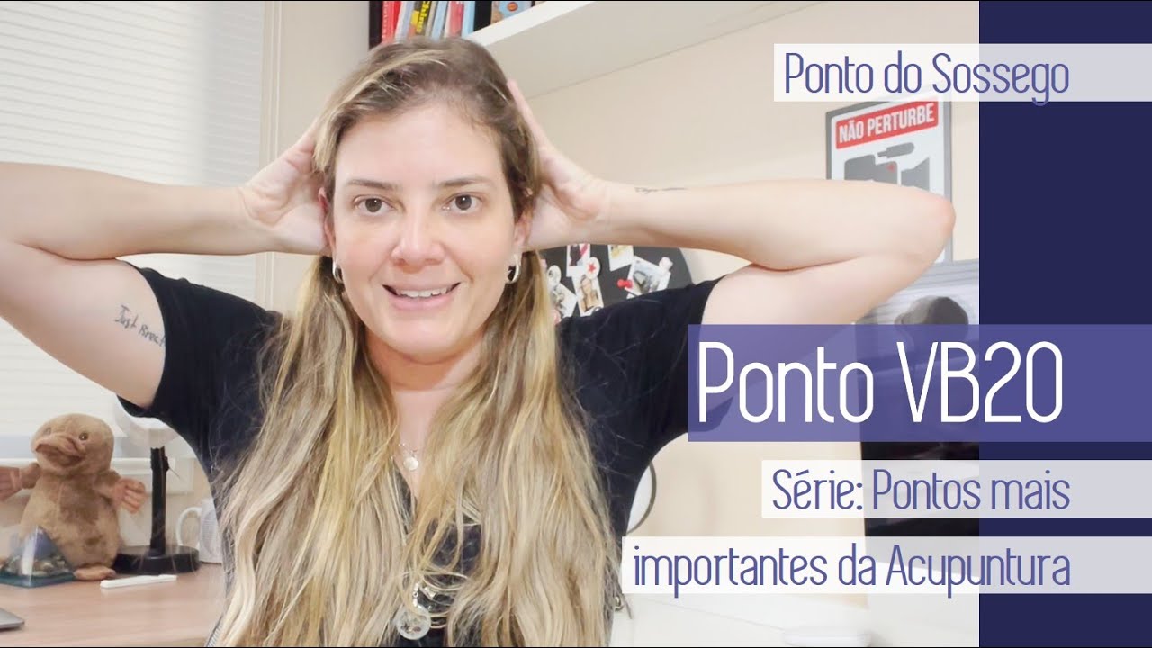 PONTOS MAIS IMPORTANTES DA ACUPUNTURA - PONTO VB20