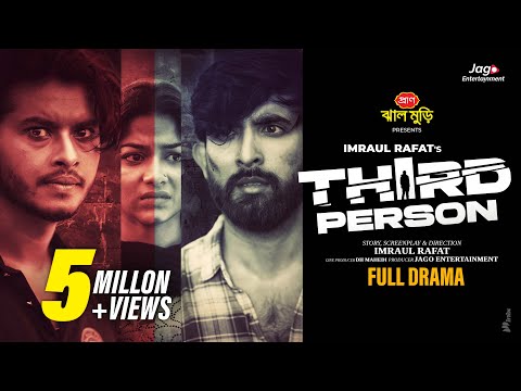Third Person | থার্ড পারসন | Full Natok | Arosh Khan | Parsa Evana | Prantar Dastider | NewDrama2024