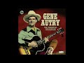 Gene Autry - Someday You'll Want Me to Want You - Hadley Sinclaire Gene Autry - Someday You'll Want Me to Want You