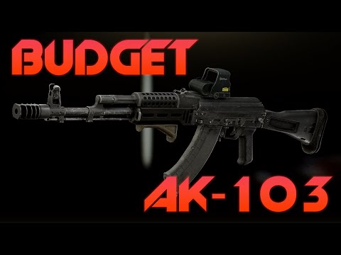 CHEAPEST BUDGET AK-103 | Escape from Tarkov