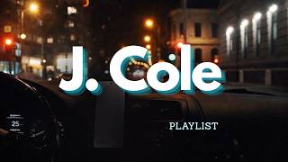 J. Cole – 1 Hour Night Drive Chill Mix | Smooth Rap for Late Night Focus
