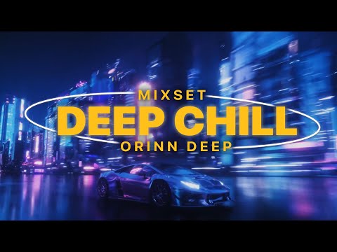 DEEP CHILL 2023 - MIXSET DEEP HOUSE NGHE TRÊN XE - NHẠC TRẺ HOUSE LAK REMIX TRENDING TIKTOK 2023
