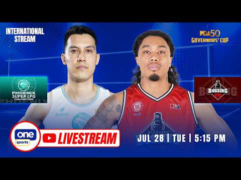 LIVE: PHOENIX vs BLACKWATER | PBA SEASON 50 GOVERNORS' CUP | JULY 28, 2026 | INTERNATIONAL STREAM