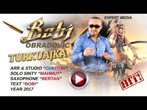 Bobi Obradovic - TURKUAJKA