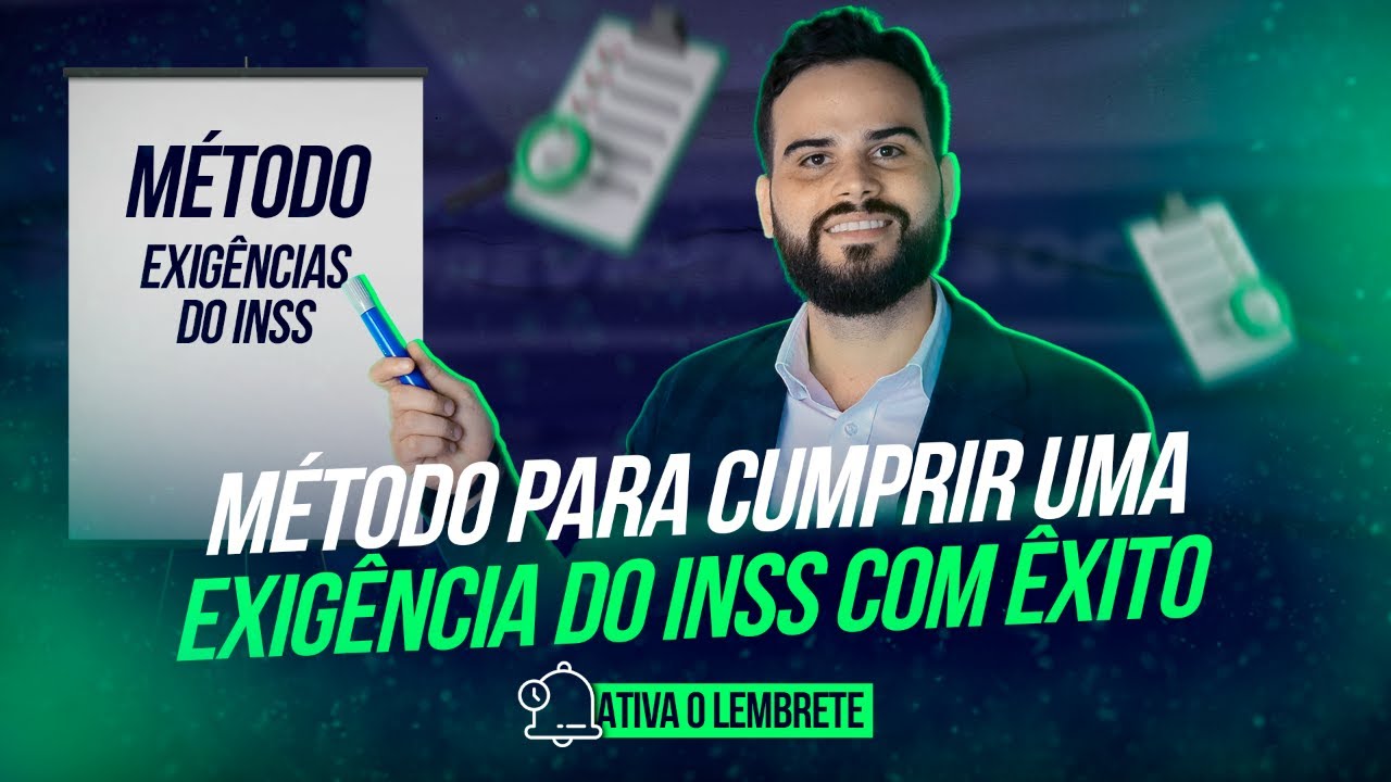 Método para cumprir uma exigência do INSS com êxito - Live #89