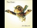 The Choir - If You're Listening - 6 - Free Flying Soul (1996)