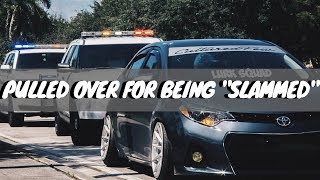 PULLED OVER IN A SLAMMED COROLLA!!