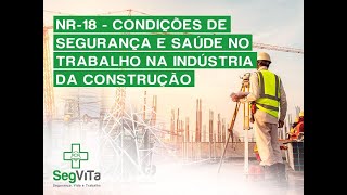 NR18- Movimentação e Transporte de Materiais e Pessoas