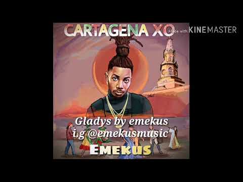 Emekus - Gladys  ( audio )
