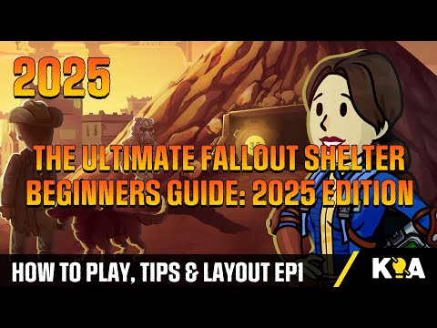 The Ultimate Fallout Shelter Beginners Guide: 2025 Edition