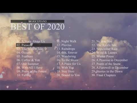 2 Hours of Beautiful Piano to welcome 2021 - Best of 2020｜BigRicePiano