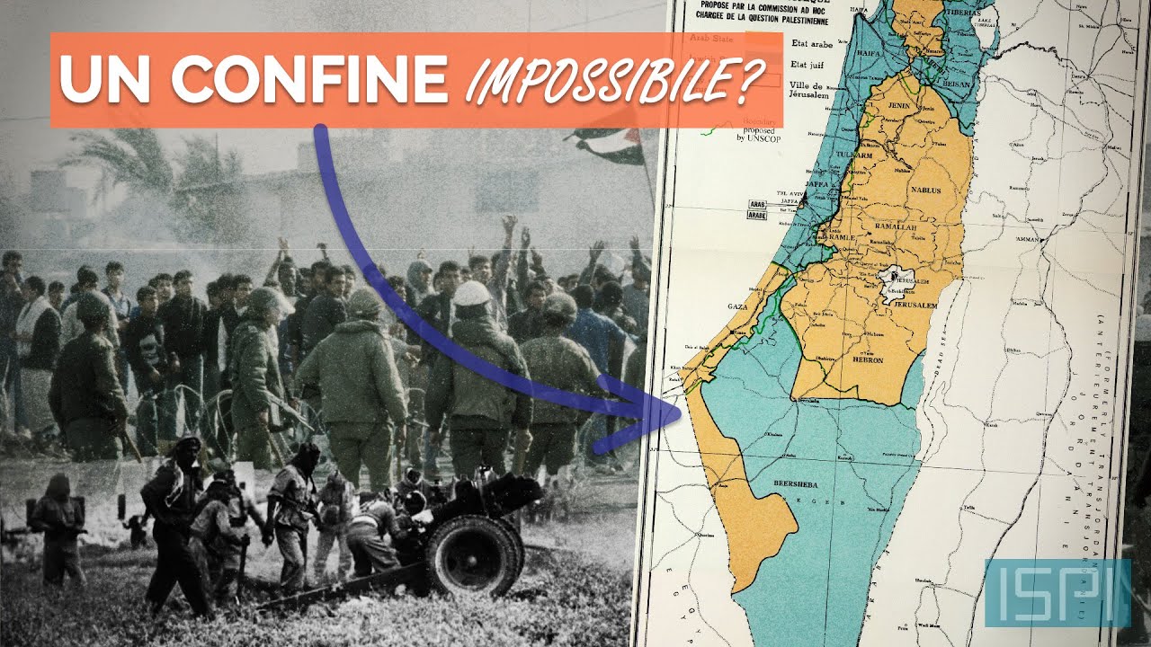 Israele-Palestina: breve storia di un confine impossibile - Confini