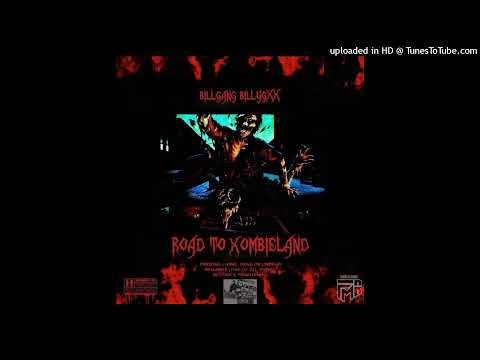 BillGang- Go Away (Road to Xombieland version )