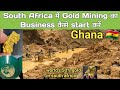 how to start gold mining in ghana I  earn money from gold mining business I mitti I rajeevsaini
