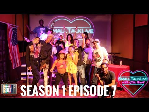 Small Talk Live with Lila Hart - Episode 7
