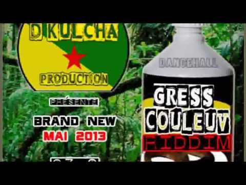 GRESS COULEUV RIDDIM  (D KULCHA PROD - MAI 2013)