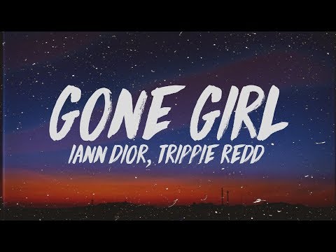 download lagu mp3 mp4 Gone Girl Iann Dior Lyrics, download lagu Gone Girl Iann Dior Lyrics gratis, unduh video klip Gone Girl Iann Dior Lyrics
