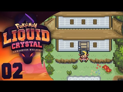 Pokemon Liquid Crystal Randomized Nuzlocke W/ Original151 EP 02 - “TOO GOOD TO BE TRUE!!"