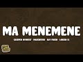 Cassper Nyovest Ma Menemene Lyrics Ft Massive95K Djy Fresh L4desh 55