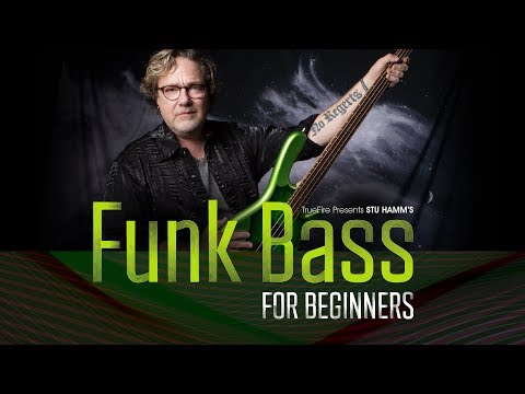 Funk Bass for Beginners - Intro - Stu Hamm
