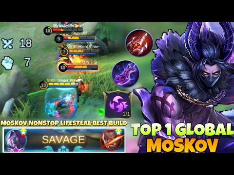 SAVAGE PERFECT Moskov NONSTOP LIFESTEAL INSANE BEST BUILD 2021| Top 1 Global Moskov | Mobile legends