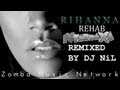 RIHANNA: Rehab (2013 Tarraxa remix by Dj NiL ...