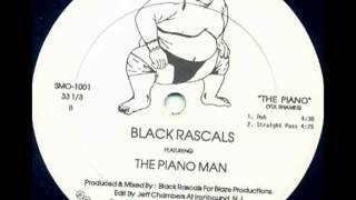 Black Rascals feat. Piano Man - The Piano (Dub)