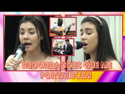 #Igreja #Apostólica - RECORDAÇÕES QUE ME FORTALECEM - (Dueto)