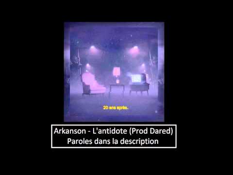 [PAROLES] Arkanson - L'antidote (Prod Dared)