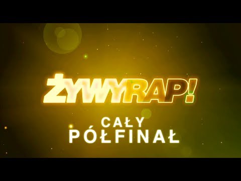 ŻYWYRAP! - PÓŁFINAŁ (DIIL.TV​ HD)​