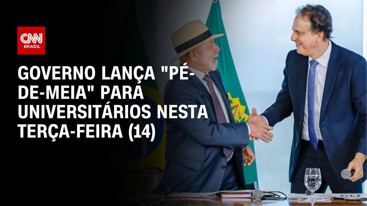 Governo lança "pé-de-meia" para universitários nesta terça-feira (14) | CNN NOVO DIA