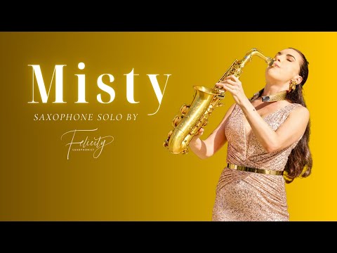 Misty | Erroll Garner | Romantic Saxophone Cover by Felicity Saxophonist