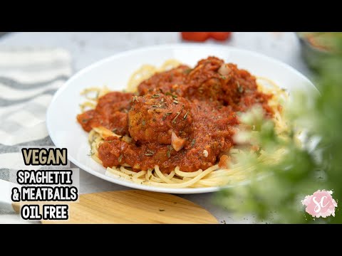 Vegan Spaghetti & Meatballs - Oil free & GF