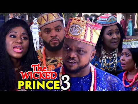 THE WICKED PRINCE SEASON 3 - (New Movie) Nigerian Movies 2019 Latest Full Movies